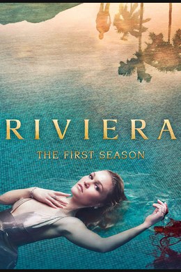 Riviera – S01E01