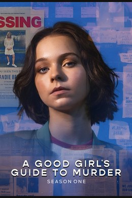 A Good Girl's Guide to Murder – S01E01
