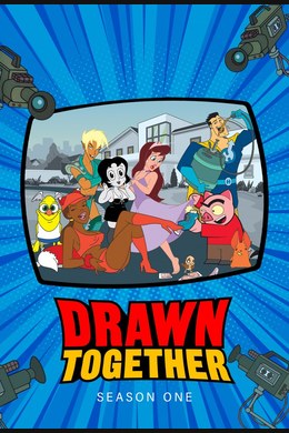 Drawn Together – S01E01
